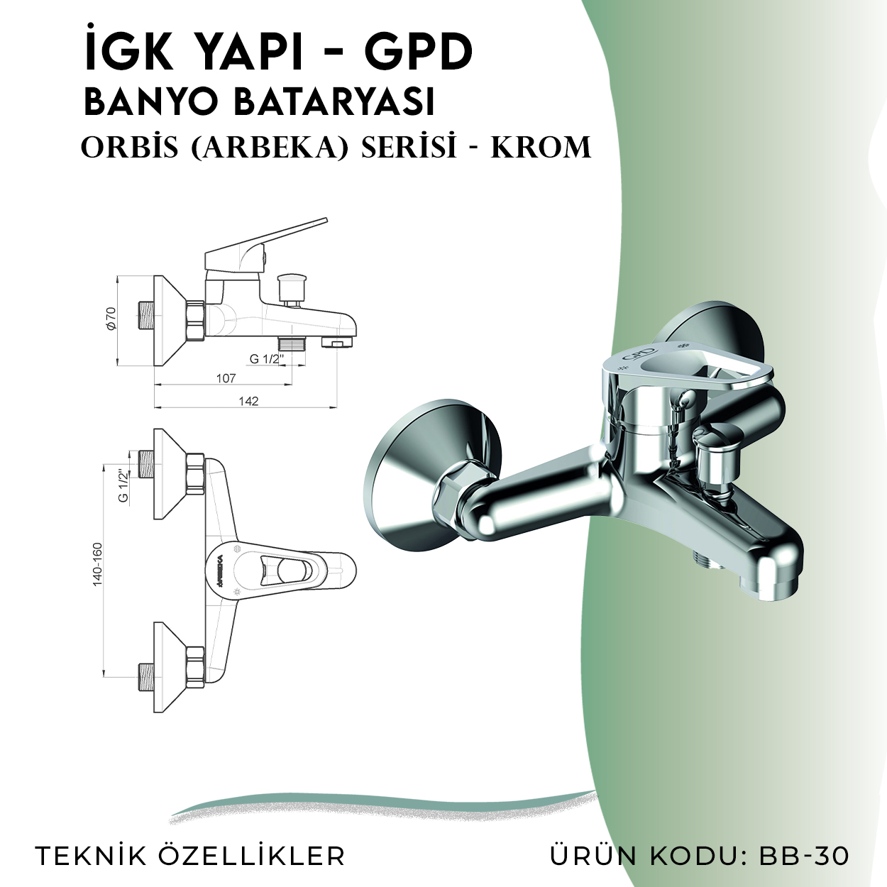 İGK YAPI - GPD Orbis Banyo Bataryası  (BB30)