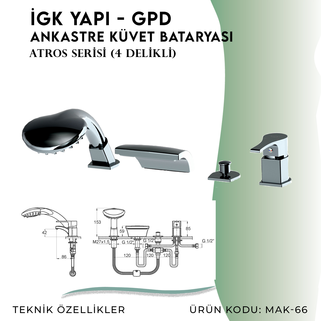 İGK YAPI - GPD Atros Ankastre Küvet Bataryası (4 Delikli)  (MAK66)