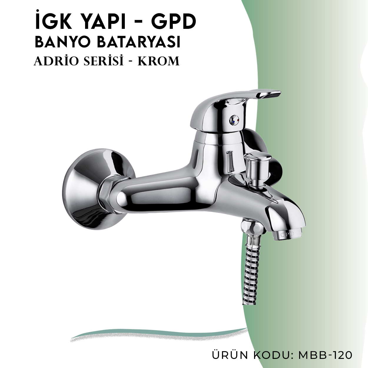 İGK YAPI - GPD Adrio Banyo Bataryası  (MBB120)