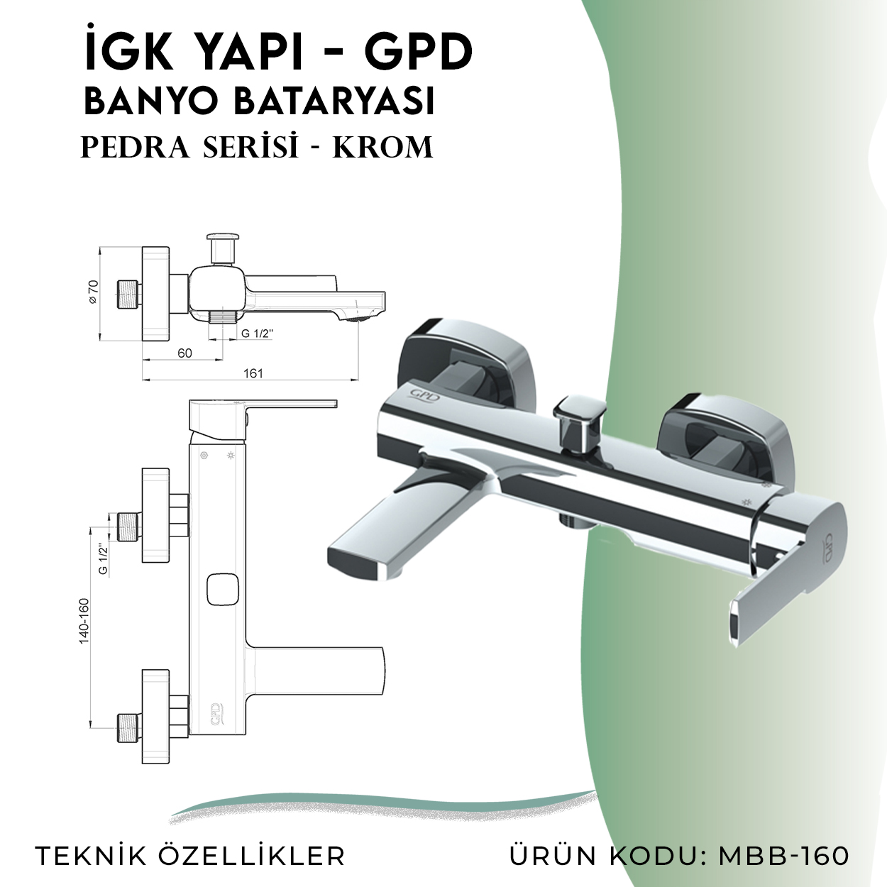 İGK YAPI - GPD Pedra Banyo Bataryası  (MBB160)