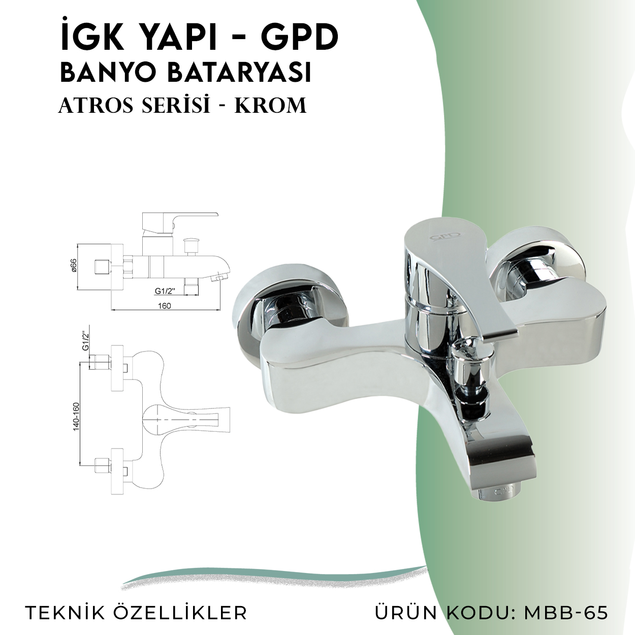 İGK YAPI - GPD Atros Banyo Bataryası  (MBB65)