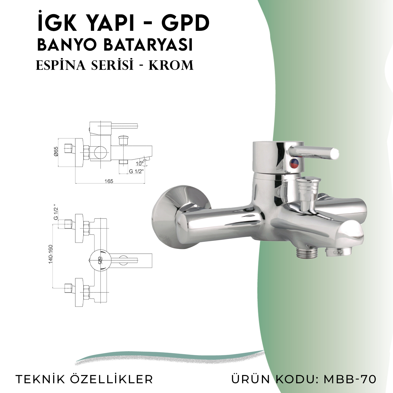 İGK YAPI - GPD Espina Banyo Bataryası  (MBB70)