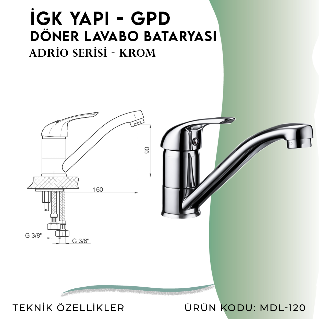 İGK YAPI - GPD Adrio Döner Lavabo Bataryası  (Mdl120)
