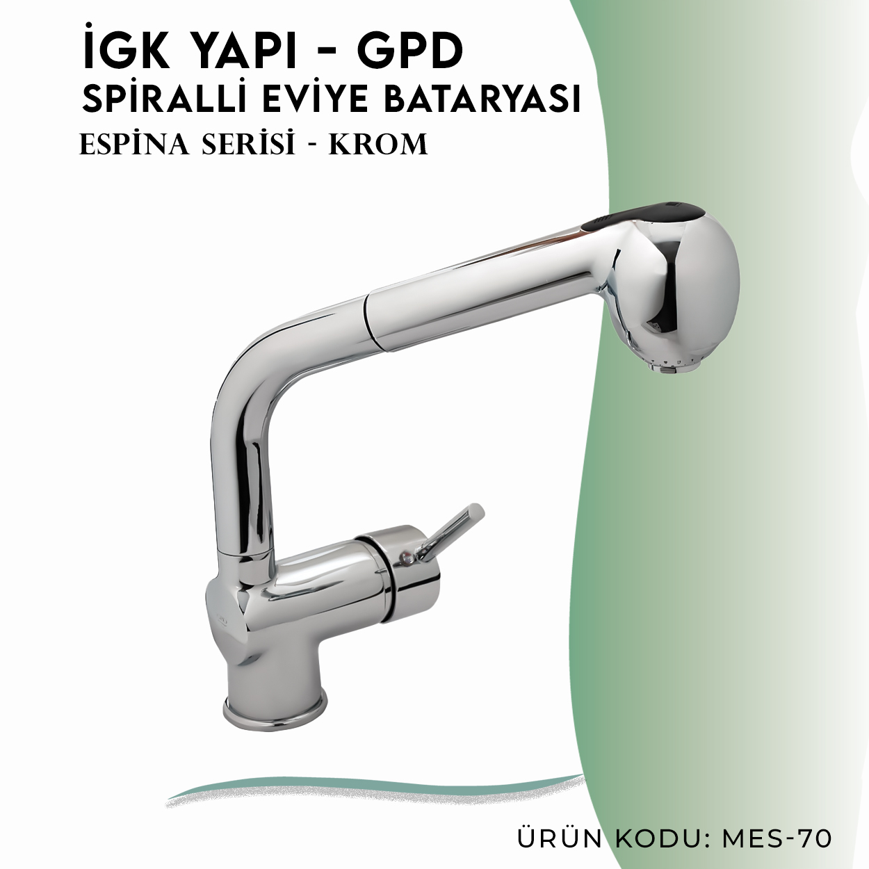 İGK YAPI - GPD Espina Spiralli Eviye Bataryası  (MES70)