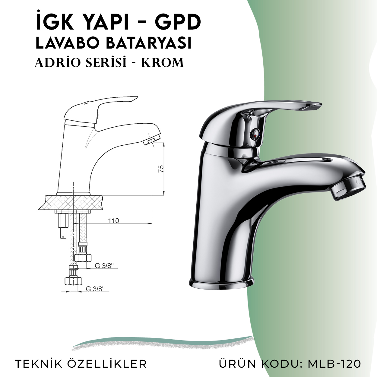 İGK YAPI - GPD Adrio Lavabo Bataryası  (MLB120)