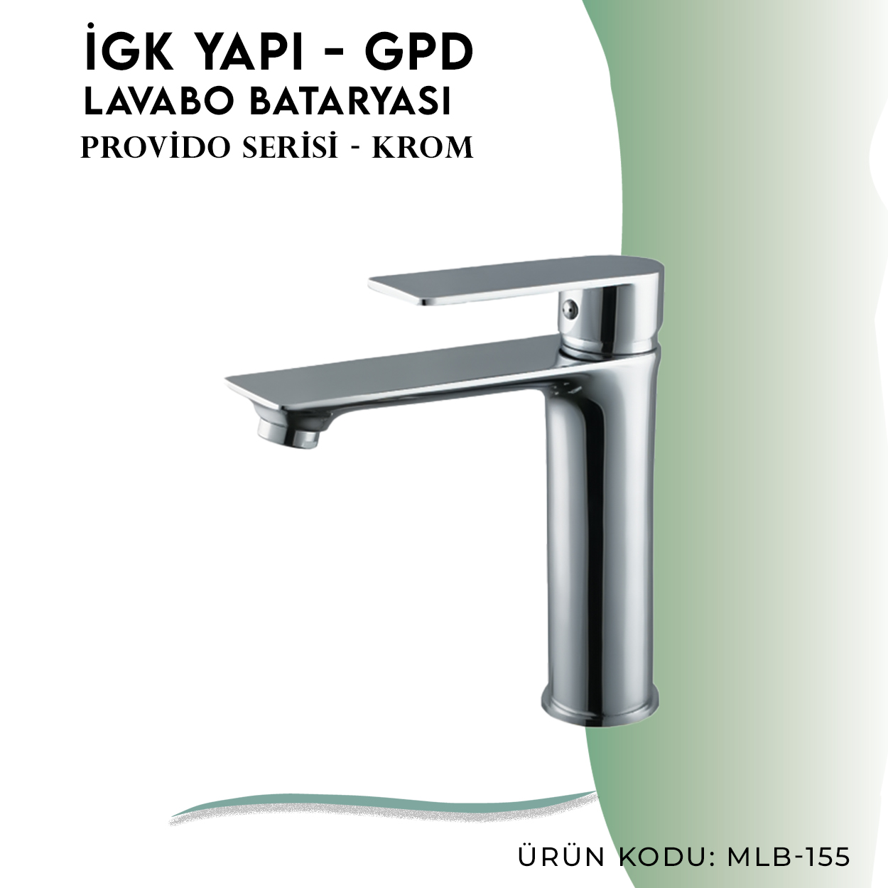 İGK YAPI - GPD Provido Lavabo Bataryası  (MLB155)