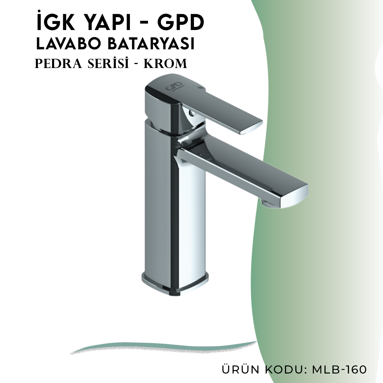 İGK YAPI - GPD Pedra Lavabo Bataryası  (MLB160)