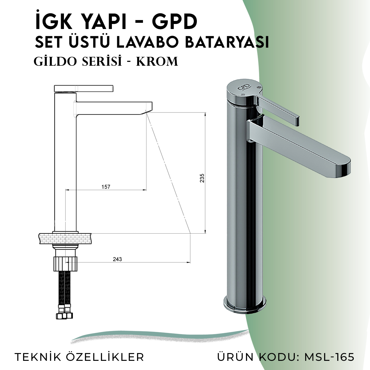 İGK YAPI - GPD Gildo Set Üstü Lavabo Bataryası  (MSL165)