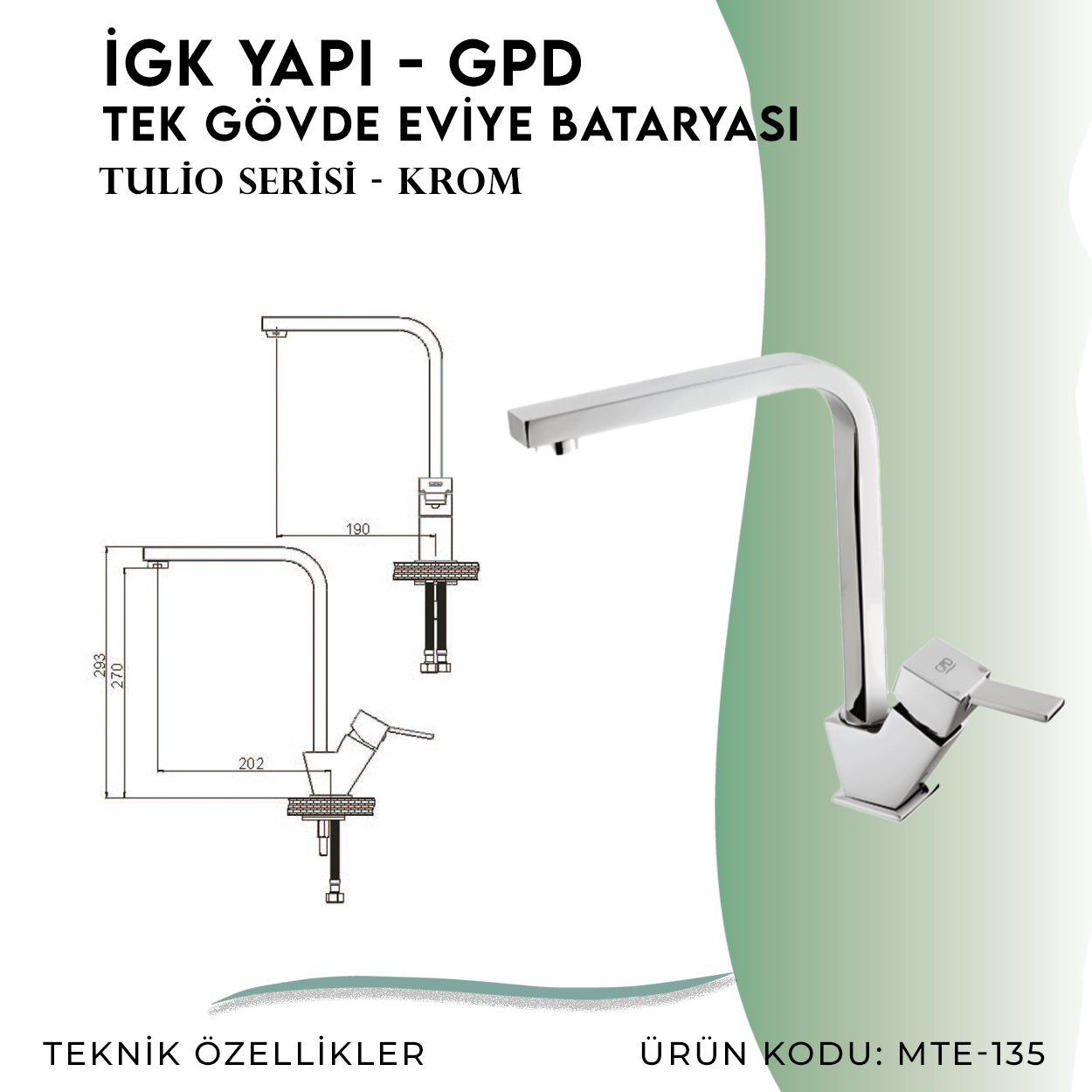 İGK YAPI - GPD Tulio Tek Gövde Eviye Bataryası  (MTE135)