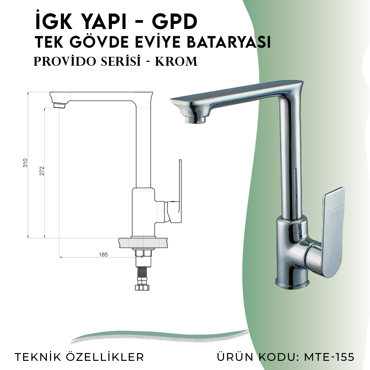 İGK YAPI - GPD Provido Tek Gövde Eviye Bataryası  (MTE155)