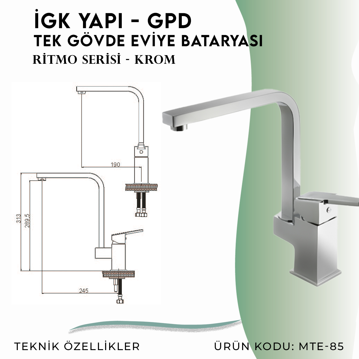 İGK YAPI - GPD Ritmo Tek Gövde Eviye Bataryası  (MTE85)