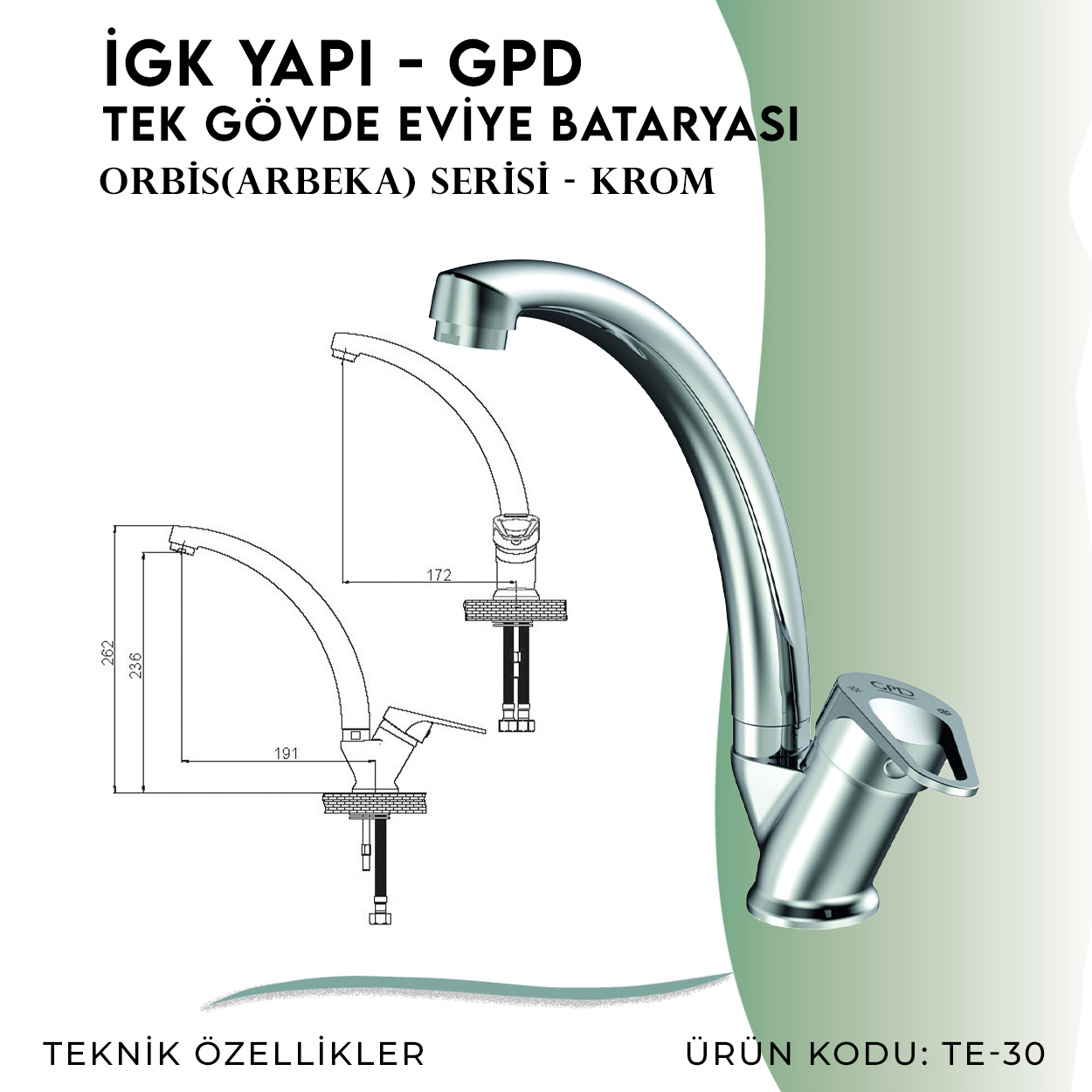 İGK YAPI - GPD Orbis Tek Gövde Eviye Bataryası  (TE30)